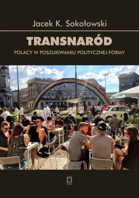 ZESTAW: Książka Transnaród wersja drukowana + e-book ZESTAW: Książka Transnaród wersja drukowana + e-book